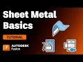 Learn Sheet Metal Basics and Avoid Mistakes in Autodesk Fusion