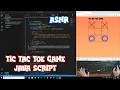 ASMR Programming - Tic Tac Toe javascript