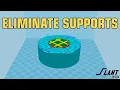 Easiest Way to Eliminate Supports 3D Printing Design for Beginners