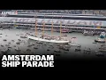 Download Lagu LIVE: Hundreds of classic ships take part in huge Amsterdam boat parade