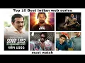 Top 10 indian web series in 2022-23 highlights IMDb rating Best web series It s JATTU