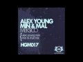 Download Lagu Alex Young \u0026 Min \u0026 Mal - Meksico (Min \u0026 Mal Mix)