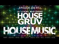 Lagu HOUSE GRUV 200 PT 2 🤩 Uplifting Disco House \u0026 House Music Vibes! Global Radio House Music DJ Mixshow