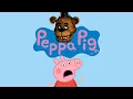 Peppa Pig But It s FIVE NIGHTS AT FREDDY S