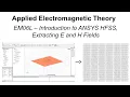 EM06L - Introduction To ANSYS HFSS Extracting Fields