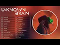 Lagu ≡ Unknown Brain: Top 20 Best Songs 2021 || Freesounds