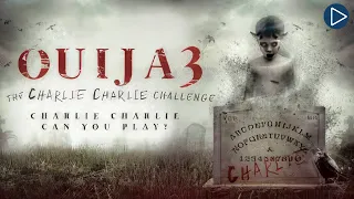 OUIJA 3 THE CHARLIE CHARLIE CHALLENGE Full Exclusive Horror Movie Premiere English HD 2024 