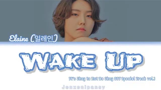 Download Wake Up  - Elaine  | It’s Okay to Not Be Okay OST Special Track vol.1 | English Lyrics Color Code | MP3