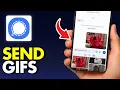 How to Send Gifs on Signal Full Guide 2026