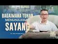 Download Lagu Saat Teduh Bersama - BAGAIMANA TUHAN MENUNJUKKAN SAYANG | 1 Maret 2023 (Official Philip Mantofa)