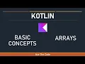 1-9 Kotlin Basic Concepts - Arrays