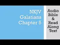 Galatians 5 - NKJV