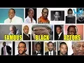 Top black actors Worth Sharing s