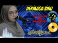 Lagu DERMAGA BIRU x DJ DERMAGA BIRU SAKSI BISU||DJ VIRAL TIKTOK TERBARU 2023||INDAH YASTAMI lagu \u0026 lirik