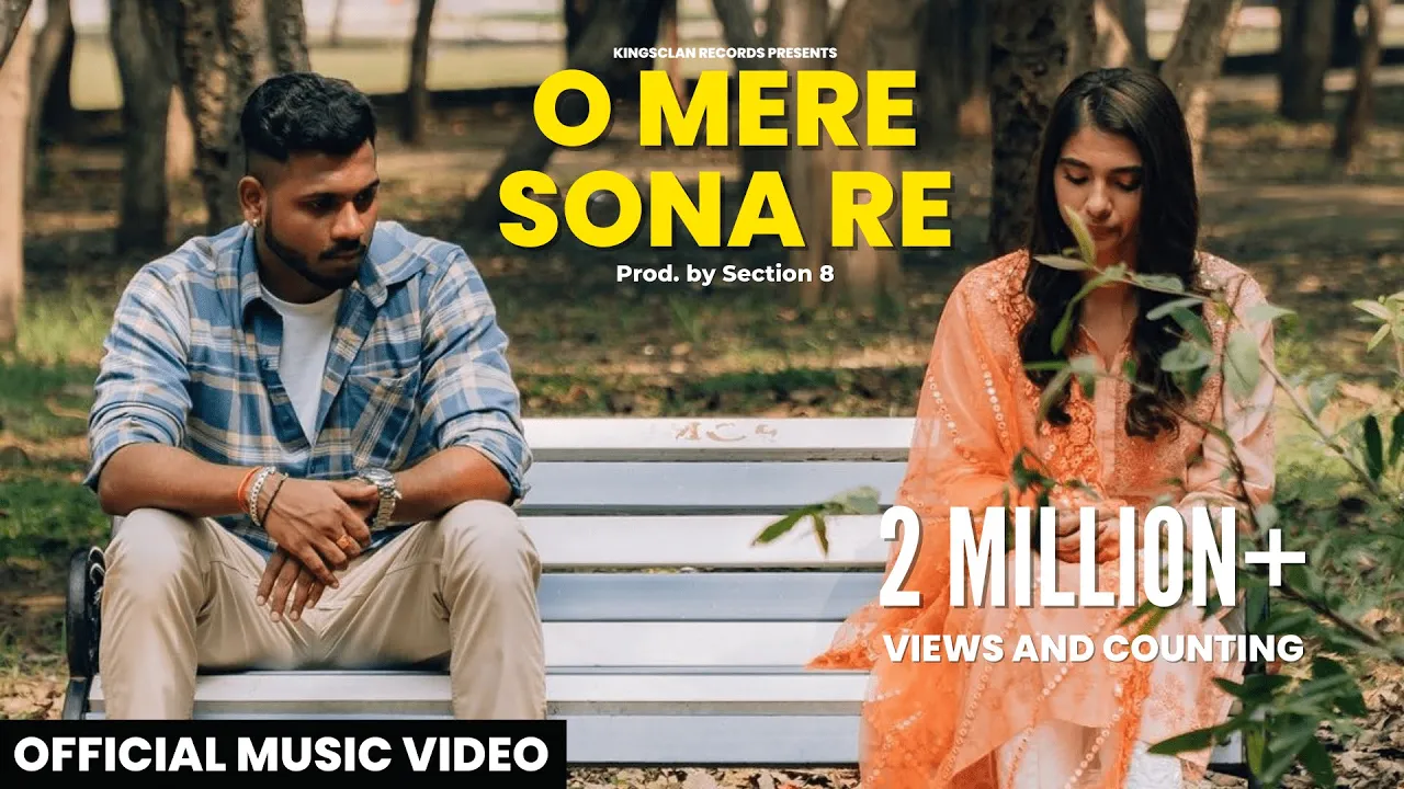 King - O Mere Sona Re | Official Music Video | Prod. by Section 8 | Latest Hit Songs 2022