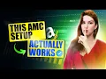 This AMC Setup Actually Works