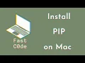 How to install PIP for Python Libraries on MAC Fast C0de