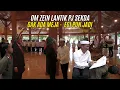 Download Lagu OM ZEIN LANTIK PJ SEKDA | GAK ADA MEJA -  EGI PUN JADI