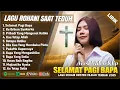 Download Lagu SELAMAT PAGI BAPA - SAAT TEDUH PAGI HARI MENYENTUH HATI || LAGU ROHANI KRISTEN TERBARU 2025 (LIRIK)