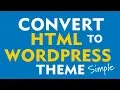 Download Lagu How to convert an HTML Template to a WordPress Theme (2019)