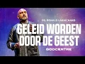 Lagu Geleid worden door de Geest | Ps. Ronald Lakhichand | GODcentre Voorschoten