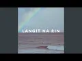 Download Lagu Langit Na Rin