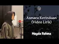 Download Lagu Meyda Rahma - Asmara Kerinduan (Video Lirik)