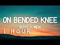 Download Lagu [1 HOUR 🕐 ] Boyz II Men - On Bended Knee (Lyrics)
