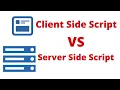 Differences between Server side scripting and Client side scripting in
