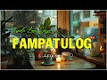 Lagu PAMPATULOG FEMALE LOVE SONGS 2024 - 4 hours of Beautiful Music For Deep Sleep