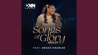 Songs of Glory Medley