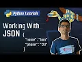 13 Working With JSON Python 3 Programming Tutorials