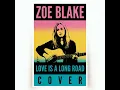 Love Is a Long Road (Cover)