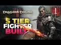 Dragon s Dogma 2 - S TIER Fighter Build Guide BEST Weapons Skills Augments Rings