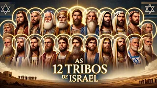 A História COMPLETA das 12 TRIBOS de ISRAEL - Será que Elas Realmente Desapareceram da História??