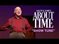 Show Tune from Maltby Shire s About Time
