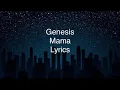 Download Lagu Genesis - Mama (Lyrics)