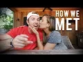 HOW WE MET