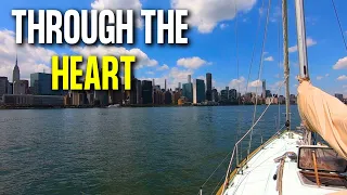Sailing Through NEW YORK CITY & Riding The Current At 9 KNOTS At HELL GATE, Ep 76
