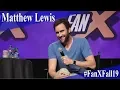 Video di Matthew Lewis - Full Panel/Q&A - FanX 2019