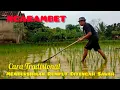 Download Lagu NGARAMBET | Membersihkan Rumput Ditengah Sawah