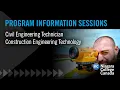 Civil Engineering Technician and Construction Engineering Technology programs