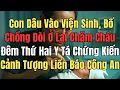 Download Lagu Con Dâu Vào Viện Sinh, Bố Chồng Đòi Ở Lại Chăm Cháu Đêm Thứ 2 Y Tá Chứng Kiến Cảnh Tượng Hoảng Loạn