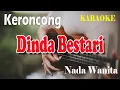 Download Lagu DINDA BESTARI ll KARAOKE KERONCONG ll RAMA AIPAMA ll NADA WANITA G=DO