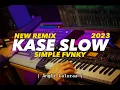 Download Lagu KASE SLOW - ANGLI LALURAA (NEW STYLE REMIX) - SIMPLE FVNKY 2023 Download Lagu KASE SLOW - ANGLI LALURAA (NEW STYLE REMIX) - SIMPLE FVNKY 2023