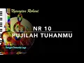 Download Lagu NR 10 — Pujilah Tuhanmu - Nyanyian Rohani - dengan Pemandu Lagu