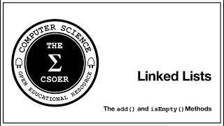 Linked List The add and the isEmpty Method