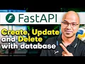 FastAPI - Create Update and Delete with Database