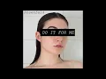 Download Lagu Rosenfeld - Do It For Me (Official Audio)