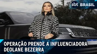 Influenciadora Deolane Bezerra é presa no Recife | SBT Brasil (04/09/24)
